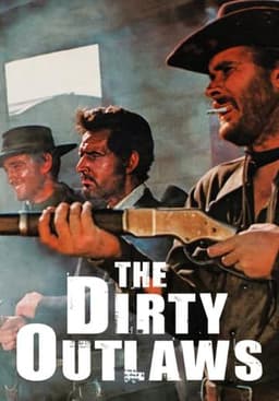 The Dirty Outlaws