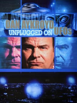 Dan Aykroyd Unplugged On UFOs