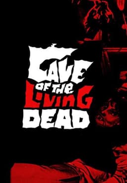 Cave of the Living Dead