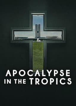 Apocalypse in the Tropics