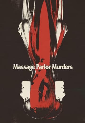 Massage Parlor Murders