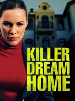 Killer Dream Home