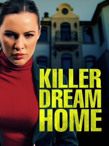 Killer Dream Home