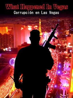 What Happened in Vegas