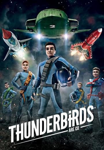 Thunderbirds Are Go!