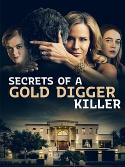 Secrets of a Gold Digger Killer