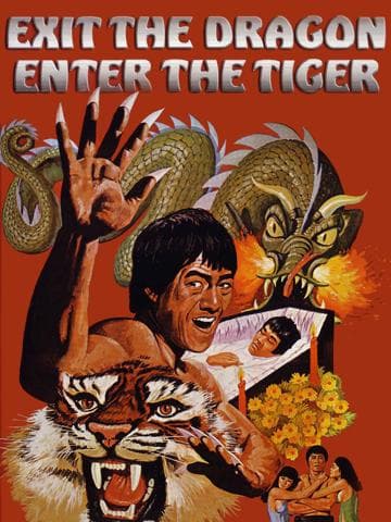 Exit the Dragon, Enter the Tiger