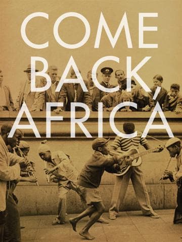 Come Back, Africa