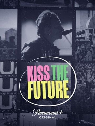 Kiss the Future