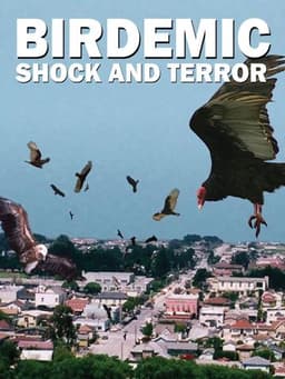 Birdemic: Shock and Terror