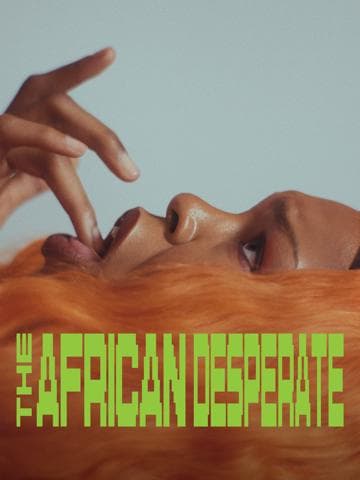 The African Desperate