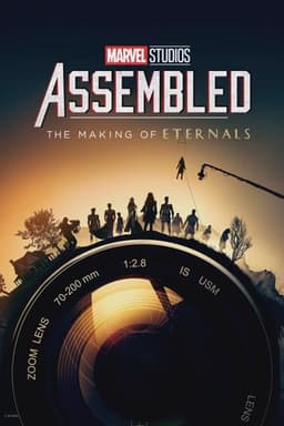 Marvel Studios Assembled: The Making of Eternals