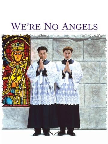 We're No Angels