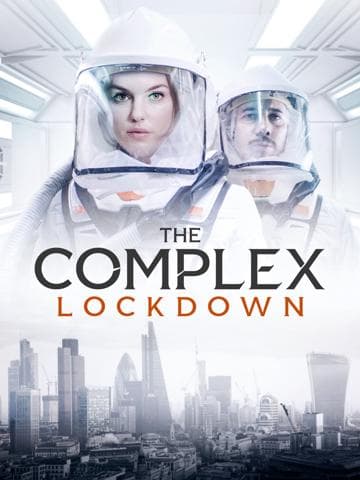 The Complex: Lockdown
