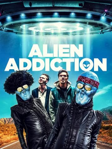 Alien Addiction