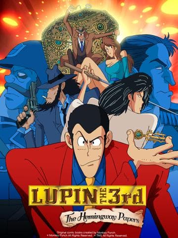 Lupin the Third: The Hemingway Papers