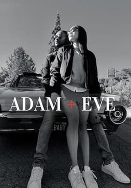 Adam + Eve