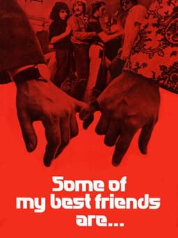 Some of My Best Friends Are...