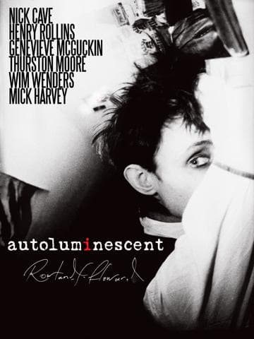 Autoluminescent: Rowland S. Howard