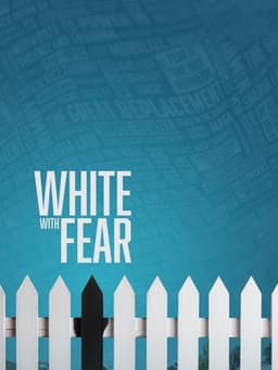 White with Fear