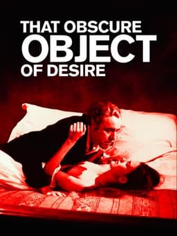 That Obscure Object of Desire