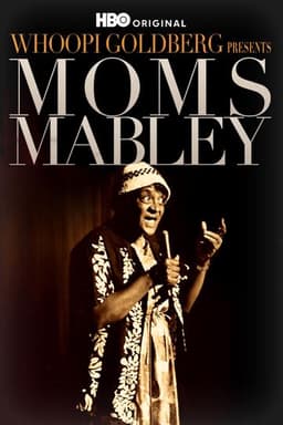 Whoopi Goldberg Presents Moms Mabley