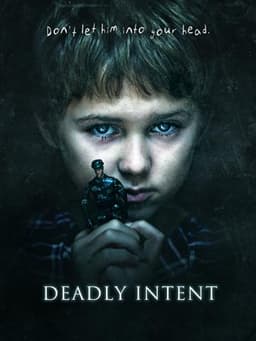 Deadly Intent