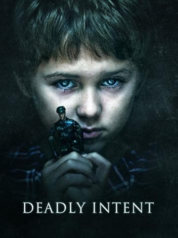 Deadly Intent