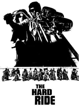 The Hard Ride