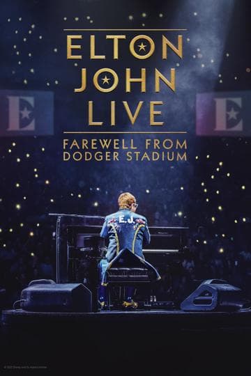 Elton John Live: Farewell from Dodger Stadium