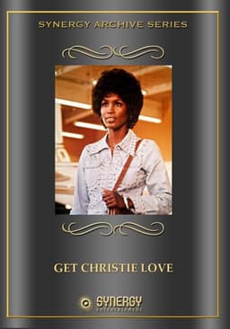 Get Christie Love!