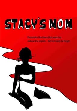 Stacy's Mom