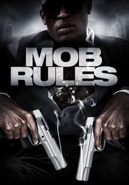 Mob Rules