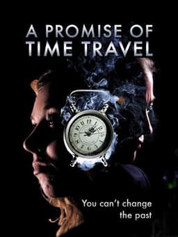 A Promise of Time Travel