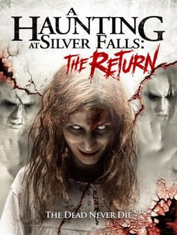 A Haunting at Silver Falls: The Return