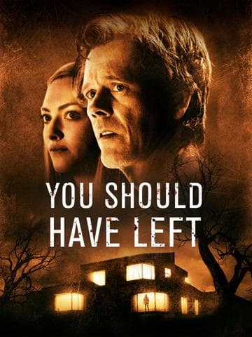 You Should Have Left