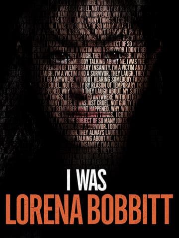 I Was Lorena Bobbitt