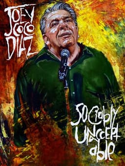Joey Coco Diaz: Sociably UnAcceptable