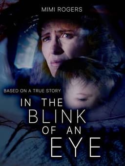 In the Blink of an Eye