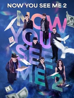 Now You See Me 2