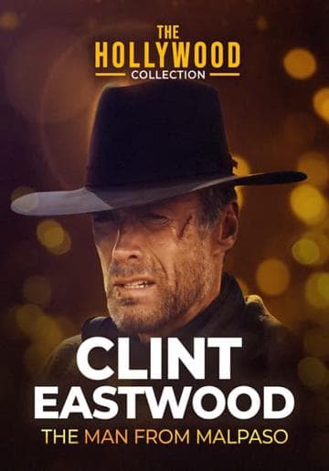Clint Eastwood: The Man from Malpaso