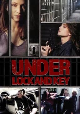 Under Lock and Key
