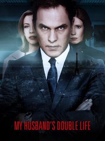 My Husband's Double Life