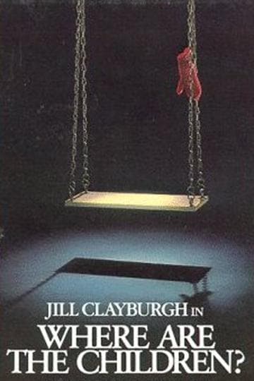 Where Are the Children?