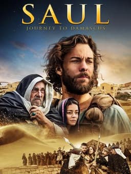 Saul: The Journey to Damascus