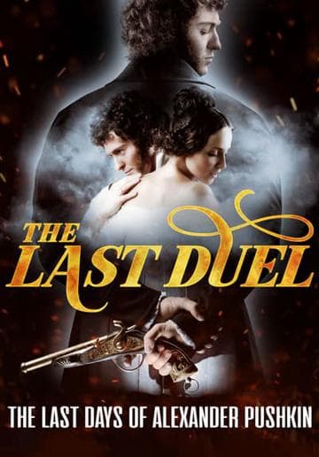 Pushkin: The Last Duel