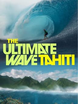 The Ultimate Wave Tahiti 3D