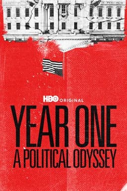 Year One: A Political Odyssey
