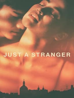 Just a Stranger