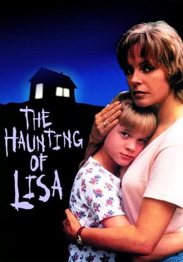 The Haunting of Lisa